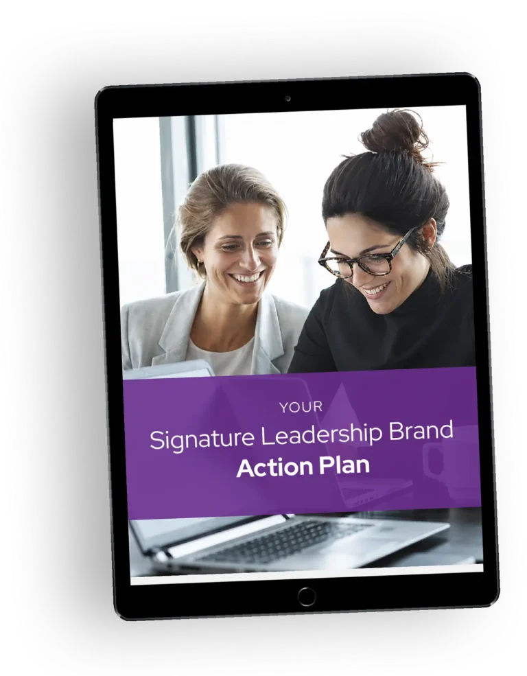 Your Signature Leadership Brand Action Plan